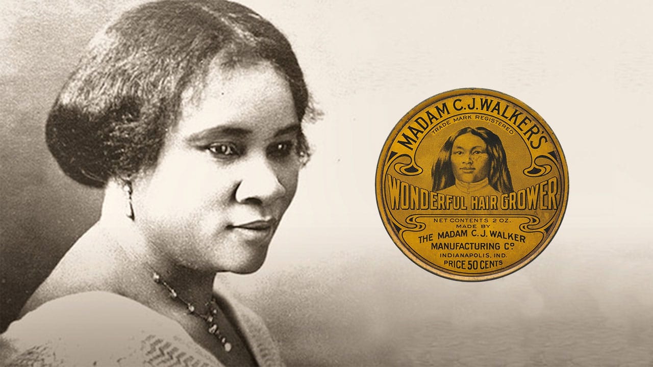 Madam CJ Walker – First female self-made millionaire