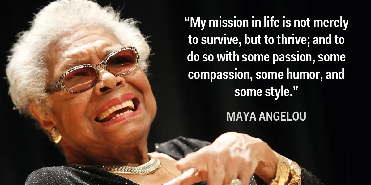 Interesting Mya angelou quotes